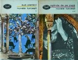 Nuvele turcesti, 2 volume. Sub piersici. Oglinda de pe plaja