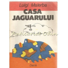 Casa Jaguarului - Luigi Malerba