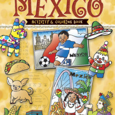 Let's Learn about Mexico: Activity and Coloring Book