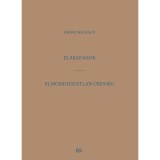 Elakad&aacute;sok - Henri Michaux