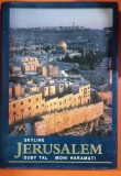 Jerusalem - Skyline: Duby Tal, Moni Haramati
