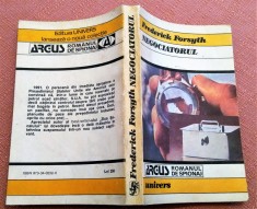 Negociatorul. Editura Univers, 1992 - Frederick Forsyth foto