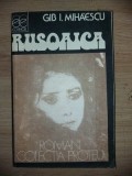 Rusoaica- Gib I. Mihaescu