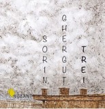 Trei | Sorin Ghergut, Vellant