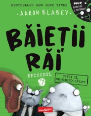 Băieții Răi. Episodul 7. Crezi că ne-a dino-zărit? - Aaron Blabey