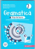 AS - ELIZA-MARA TROFIN - GRAMATICĂ, FIȘE DE LUCRU, CLASA A 7-A