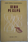 IOAN VERGU DUMITRESCU (VICTOR STEROM): SEMN PE CLIPA (VERSURI, 1987)