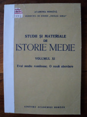 Studii si materiale de istorie medie vol. XI - Editura Academiei Romane 1992 foto