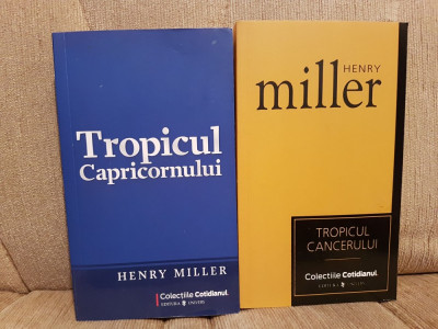 TROPICUL CANCERULUI/CAPRICORNULUI-HENRY MILLER (2 VOL) foto