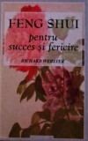Feng Shui pentru succes și fericire - 2001 - Richard Webster (@R54)
