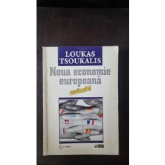 Noua economie europeana (revizuita) - Loukas Tsoukalis