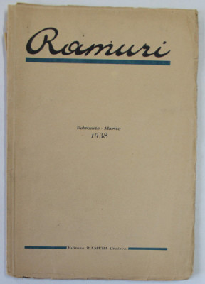 RAMURI , REVISTA , ANUL 30 , NR. 2-3 , FEBRUARIE - MARTIE , 1938 foto
