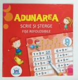 ADUNAREA , SCRIE SI STERGE , FISE REFOLOSIBILE de FLORENTINA ION si GINA PALADE , 2016