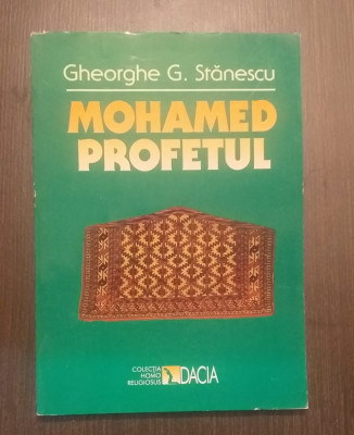 MOHAMED PROFETUL - GHEORGHE G. STANESCU foto