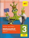 Matematică. Fișe integrate de evaluare curentă și sumativă. Clasa III. Partea a II-a - Paperback brosat - Cleopatra Mihăilescu, Tudora Piţilă - Art Kl, Matematica