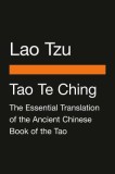 Tao Te Ching: The Essential Translation of the Ancient Chinese Book of the Tao (Penguin Classics Deluxe Edition)