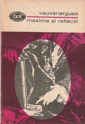VAUVENARGUES - MAXIME SI REFLECTII ( BPT 743 ) foto