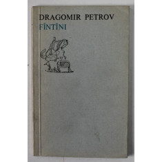 FANTANI , versuri de DRAGOMIR PETROV ,traducere de MARCEL GAFTON , 1974 , DEDICATIE *