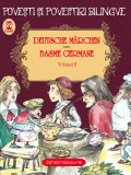 Cumpara ieftin Deutsche Marchen. Basme germane. Volumul II (3 basme). Editie bilingva (germana-romana) - Fratii Grimm, Hauff Wilhelm