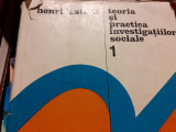 TEORIA SI PRACTICA INVESTIGATIILOR SOCIALE VOL 1 - HENRI H STAHL, 1974,359 PAG