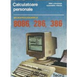 Microprocesoarele 8086, 286, 386 - Alexandru Panoiu, Irina Athanasiu