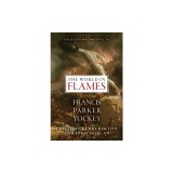 The World in Flames The Shorter Writings of Francis Parker Yockey