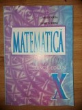 Matematica. Manual pentru clasa a 10-a - Marius Burtea, Georgeta Burtea