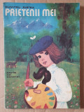 DUMITRU RISTEA - PRIETENII MEI (CARTE DE COLORAT ), 1982, 60 pag