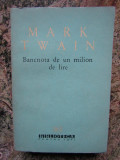 Mark Twain - Bancnota de un milion de lire