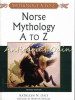 Norse Mythology A To Z - Kathleen N. Daly, Marian Rengel