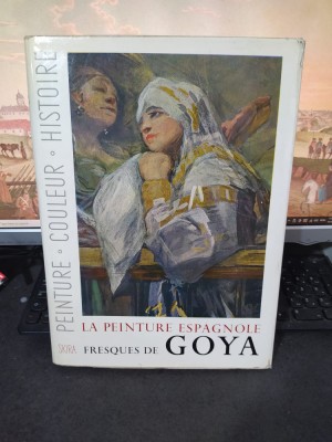 Fresques de Goya, text E.L. Ferrari, La peinture espagnole Skira, Paris 1955 227 foto