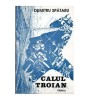Dumitru Spataru - Calul Troian - 104177