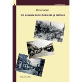 Un askenaz &icirc;ntre Rom&acirc;nia și Eritreea - Paperback brosat - Dova Cahan - Ratio et Revelatio