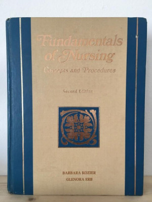 Barbara Kozier, Glenora Erb - Fundamentals of Nursing. Concepts and Procedures. Second Edition foto