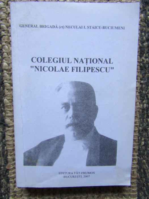 Colegiul National &#039;&#039;Nicolae Filipescu&#039;&#039; I. Staicu-Buciumeni