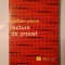 Gaetan Picon - Lecture de Proust (1968) (vezi descriere)