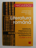 LITERATURA ROMANA de CATRINEL POPA , MARINELA POPA , ION POPA , 2007