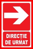 Placute pentru directie de urmat in dreapta