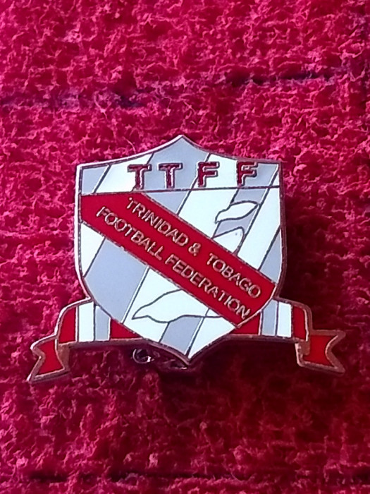 Insigna fotbal - Federatia de Fotbal din TRINIDAD&amp;TOBAGO