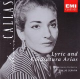CD opera: Maria Callas - Lyric and Coloratura Arias ( original EMI - vezi descriere )
