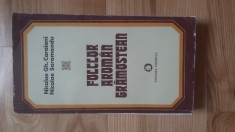 Nicolae Saramandu , Gheorghe Caraiani - Folclor aroman gramostean ( 1982 ) contine dedicatia autorului aromani macedoromani macedo-romani dedicatie