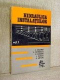 Hidraulica instalatiilor, Vol. I - C. Iamandi