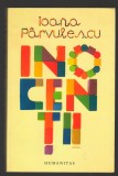 C10055 - INOCENTII - IOANA PARVULESCU, Humanitas
