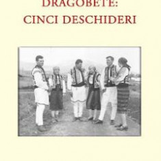 Dragobete: cinci deschideri - Mihaela Bucin, Otilia Hedesan, Tudor Salagean, Szabo Zsolt, Rodica Zafiu