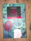 Sabia lui Mihai Stela Ghetie Carte Romaneasca 2007 Beletristica Romana
