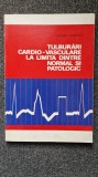 TULBURARI CARDIO-VASCULARE LA LIMITA DINTRE NORMAL SI PATOLOGIC - Ionescu