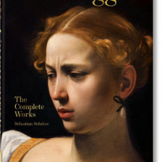 Caravaggio. the Complete Works. 40th Ed.