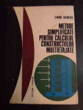 Metode Simplificate Pentru Calculul Constructiilor Multietaja - Einar Keintzel ,544566, Tehnica