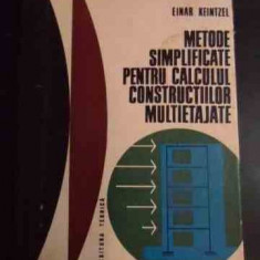 Metode Simplificate Pentru Calculul Constructiilor Multietaja - Einar Keintzel ,544566