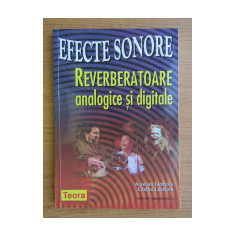 A. Lazaroiu - Efecte sonore. Reverberatoare analogice și digitale